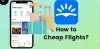 Using Flight Scanner Apps to Find the Cheapest Deals